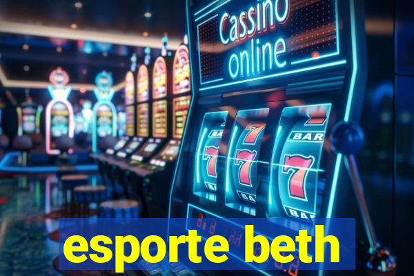 esporte beth