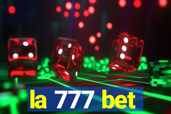 la 777 bet