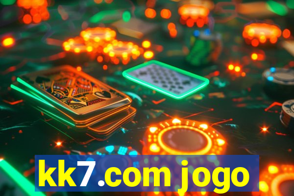 kk7.com jogo