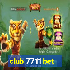 club 7711 bet