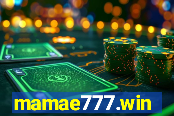 mamae777.win