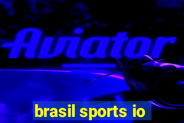 brasil sports io