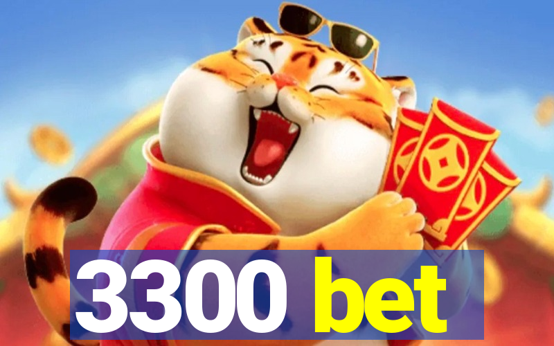 3300 bet