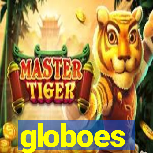 globoes