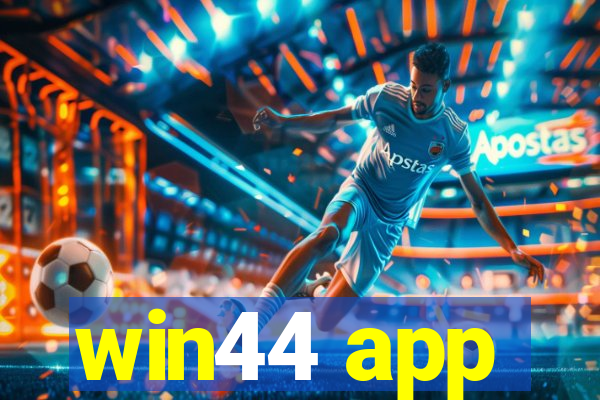 win44 app