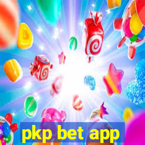 pkp bet app