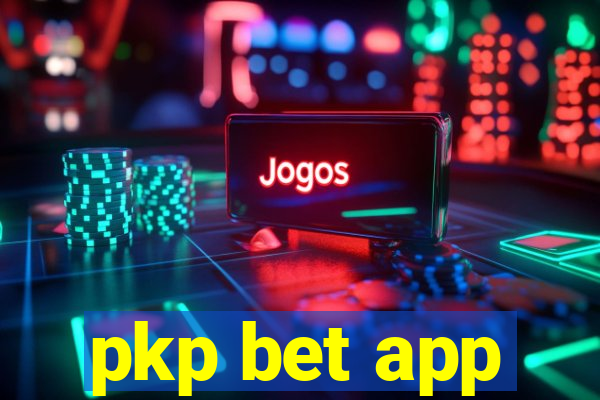 pkp bet app