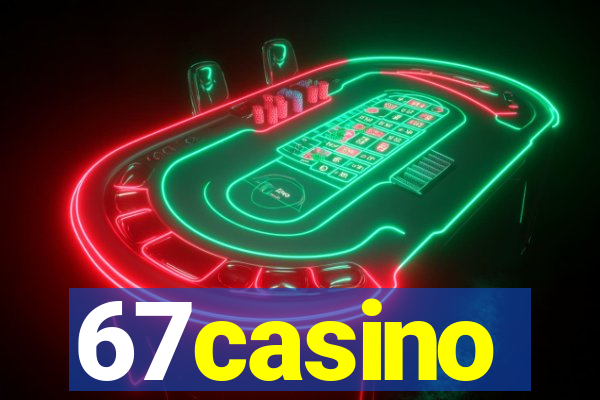 67casino