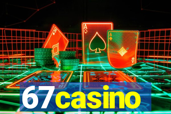 67casino