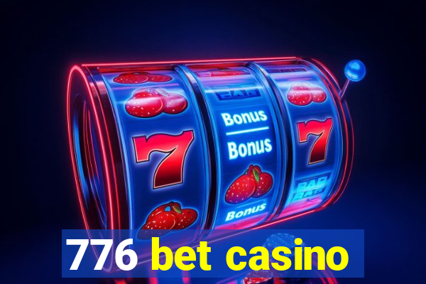 776 bet casino