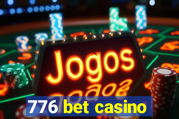 776 bet casino