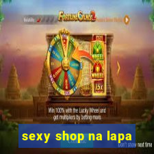 sexy shop na lapa