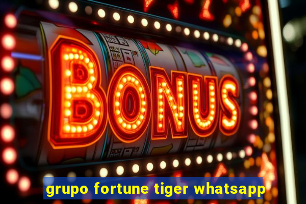 grupo fortune tiger whatsapp