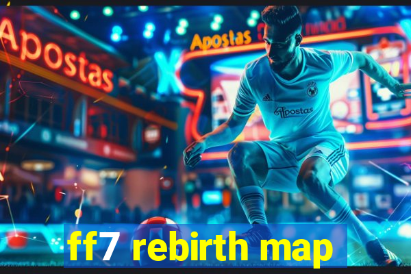 ff7 rebirth map