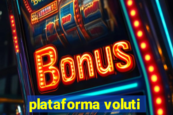 plataforma voluti