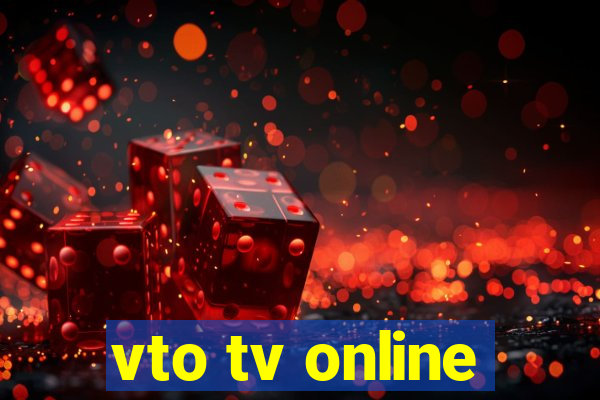 vto tv online