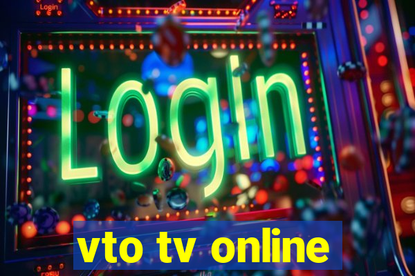 vto tv online