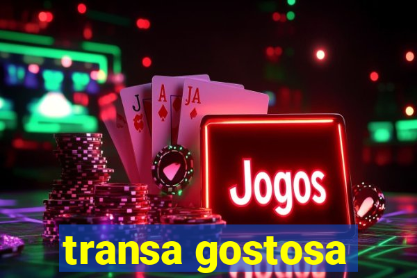 transa gostosa