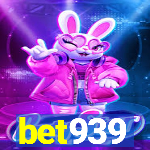 bet939