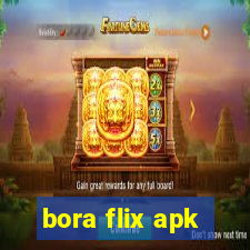 bora flix apk