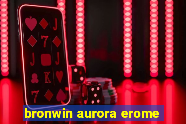 bronwin aurora erome