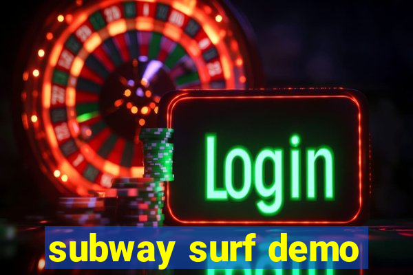 subway surf demo