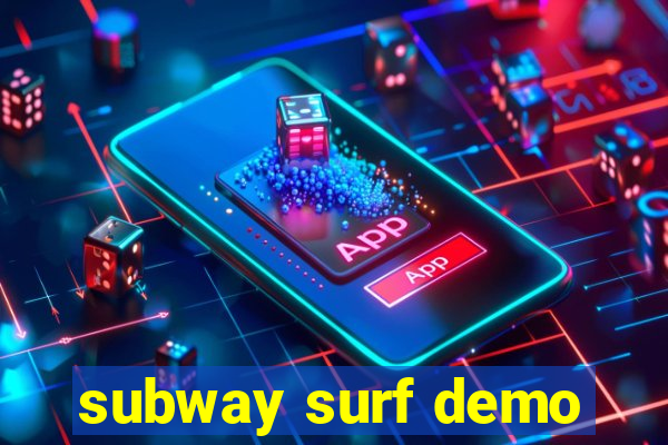 subway surf demo