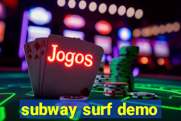 subway surf demo