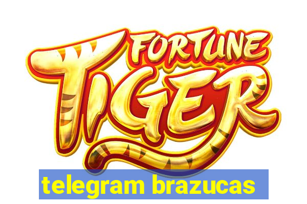 telegram brazucas