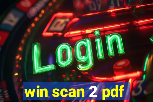 win scan 2 pdf