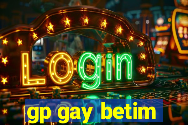 gp gay betim