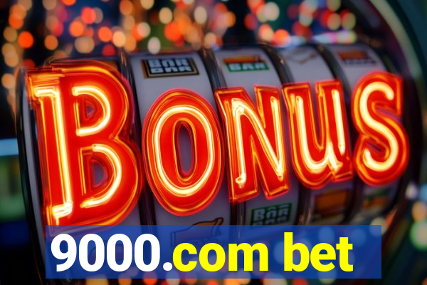 9000.com bet