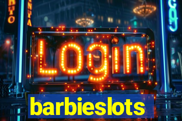 barbieslots