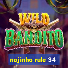 nojinho rule 34