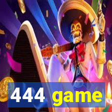 444 game