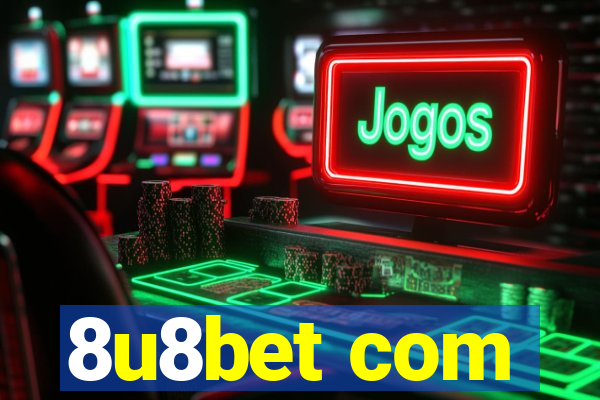 8u8bet com