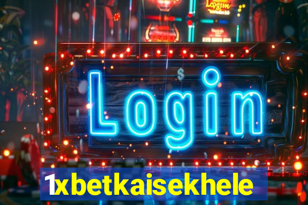 1xbetkaisekhele