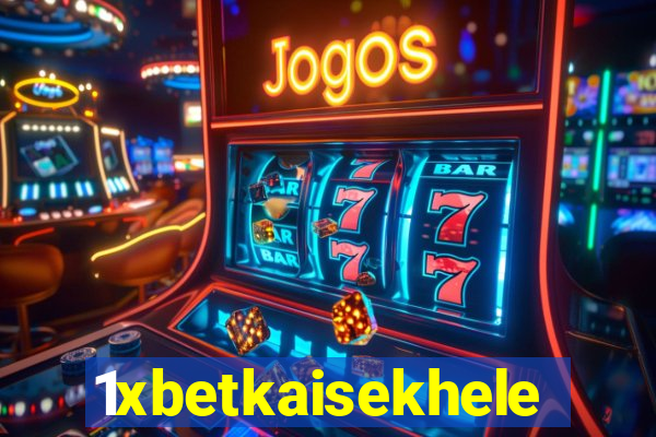 1xbetkaisekhele