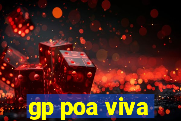 gp poa viva