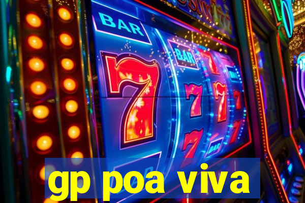 gp poa viva