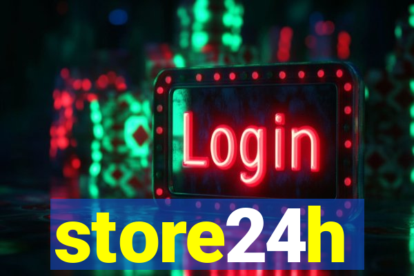 store24h