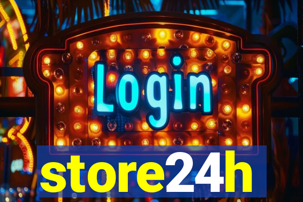 store24h