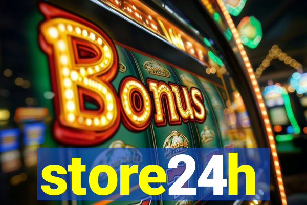 store24h