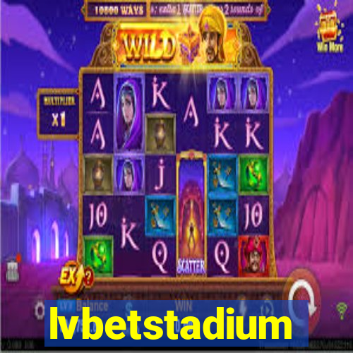 lvbetstadium