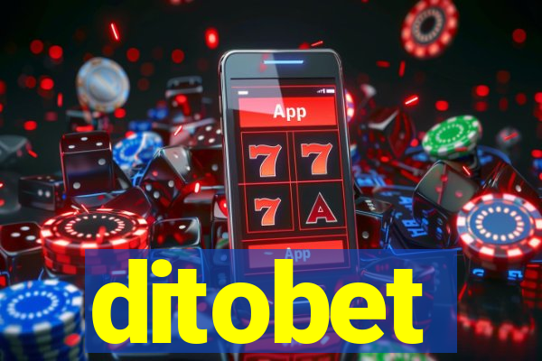 ditobet