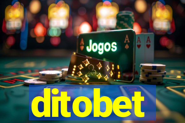 ditobet