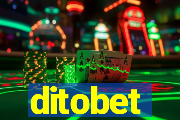 ditobet