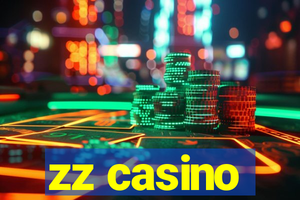 zz casino