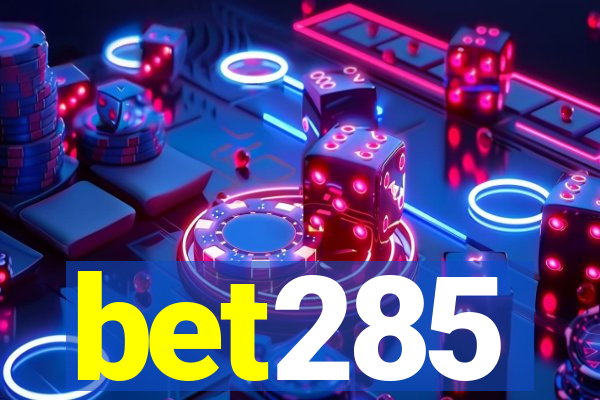 bet285