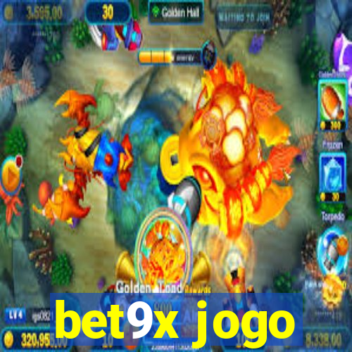 bet9x jogo